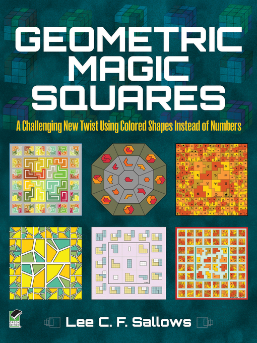 Title details for Geometric Magic Squares by Lee C.F.  Sallows - Available